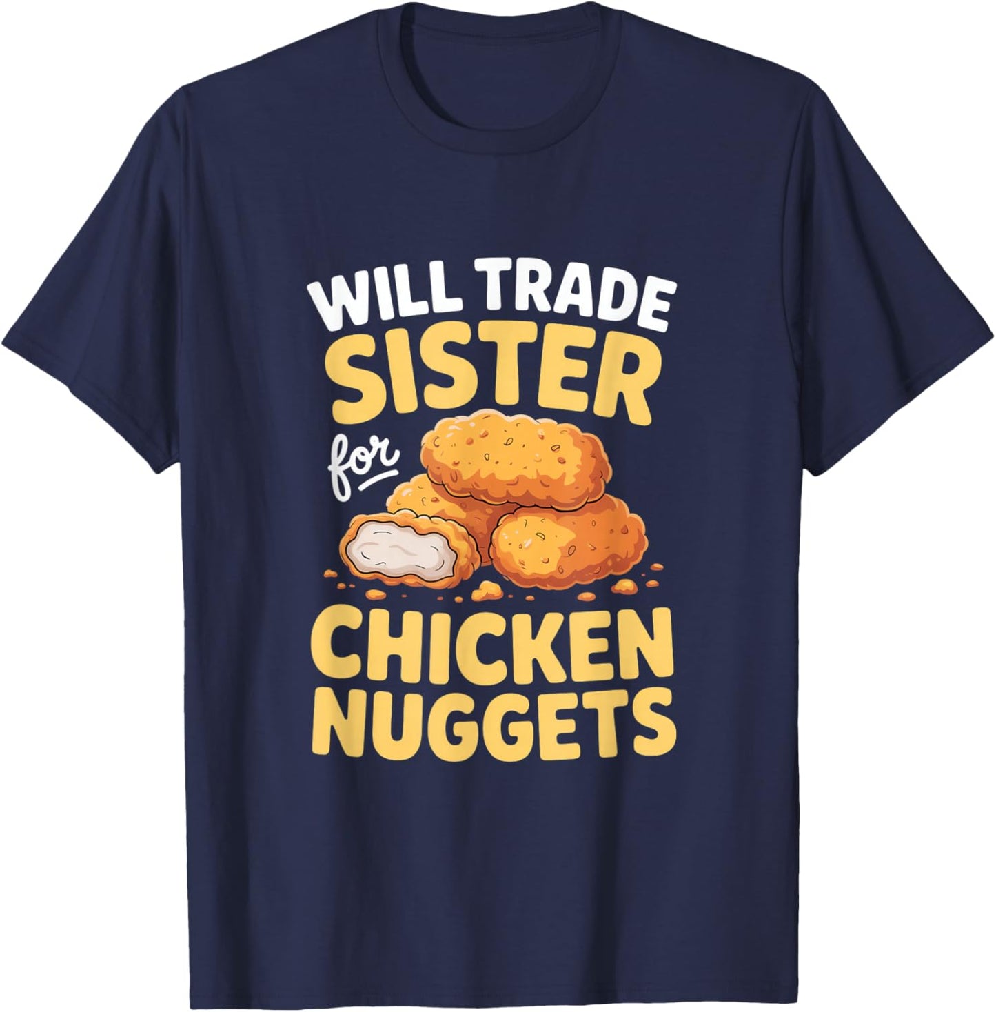 Funny Chicken Nuggets Loves Chicken Chicken Nugget T-Shirt - T-Shirt | Navy