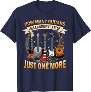 How Many Guitars Just One More Funny Guitarist T-Shirt - T-Shirt | Navy