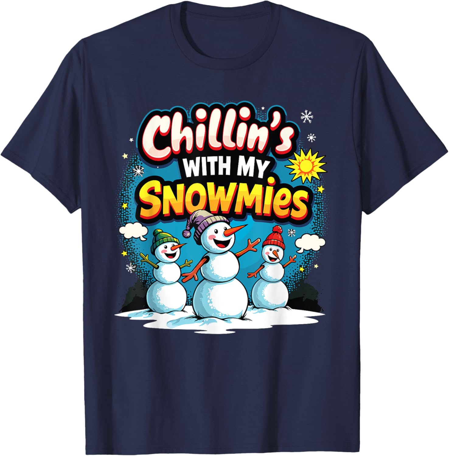 Chillin With My Snowmies Snowman Vibe Christmas 2024 T-Shirt - T-Shirt | Navy