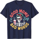 Good Moms Say Bad Words Skeleton Messy Bun Mom Mother's Day T-Shirt - T-Shirt | Navy