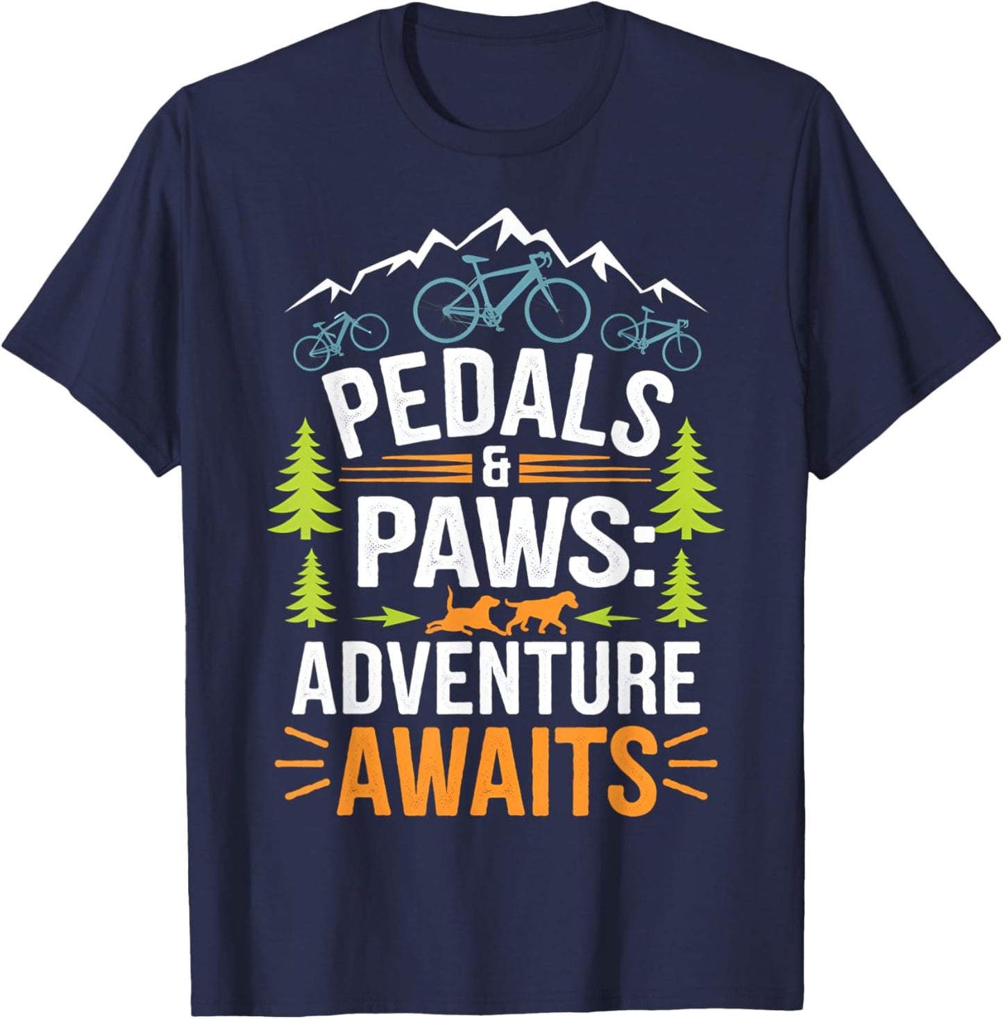 Bikes and Paws Adventure Awaits Design T-Shirt - T-Shirt | Navy
