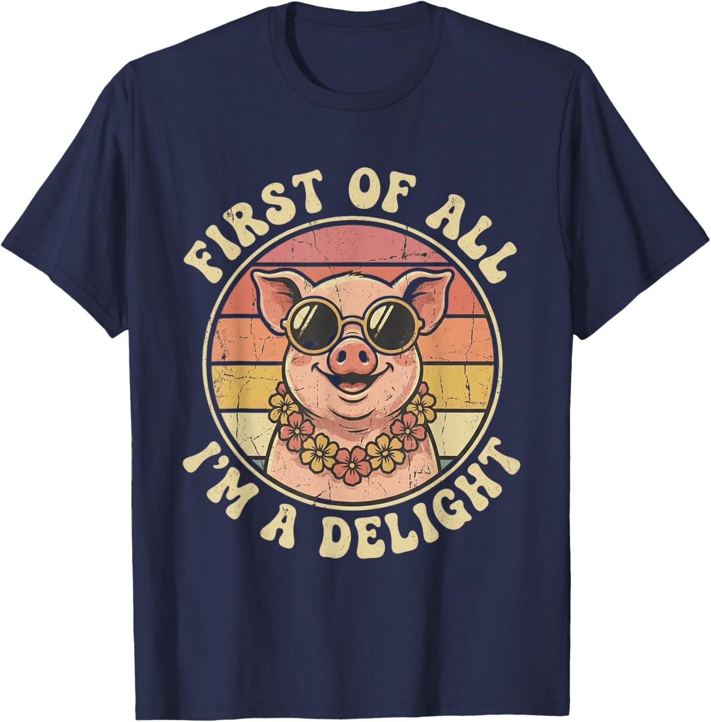 First of All I'm A Delight Pig T-Shirt - T-Shirt | Navy