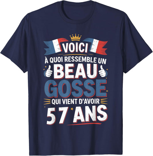 Birthday Gift 57 Years Humour Beau Gosse 57 Years Man T-Shirt - T-Shirt | Navy
