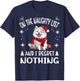 Cute American Eskimo Dog Christmas On The Naughty List and I T-Shirt - T-Shirt | Navy