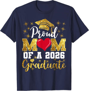 Proud Mom of A 2026 Graduate Senior Class of 2026 Graduation T-Shirt - T-Shirt | Navy