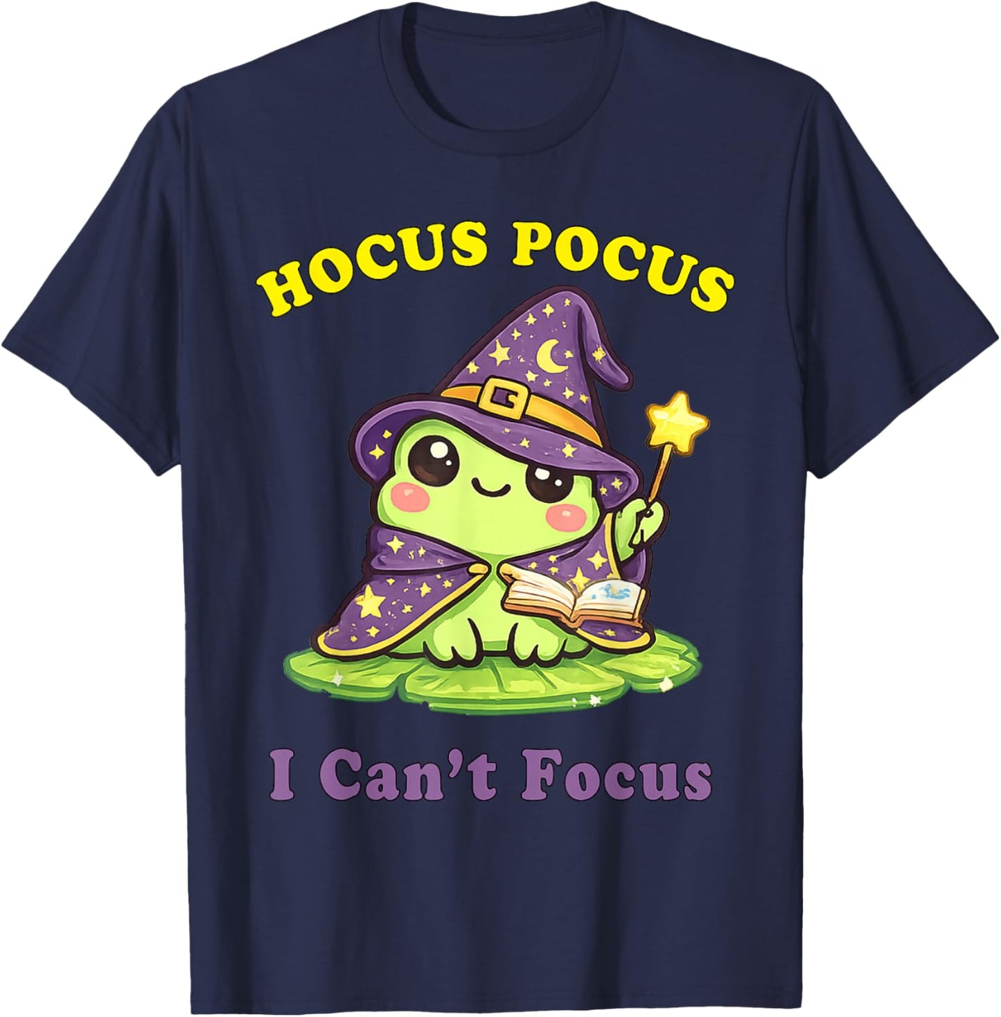 Humour TDAH Hyperactivité Trouble Hocus Pocus I Can't Focus T-Shirt - T-Shirt | Navy