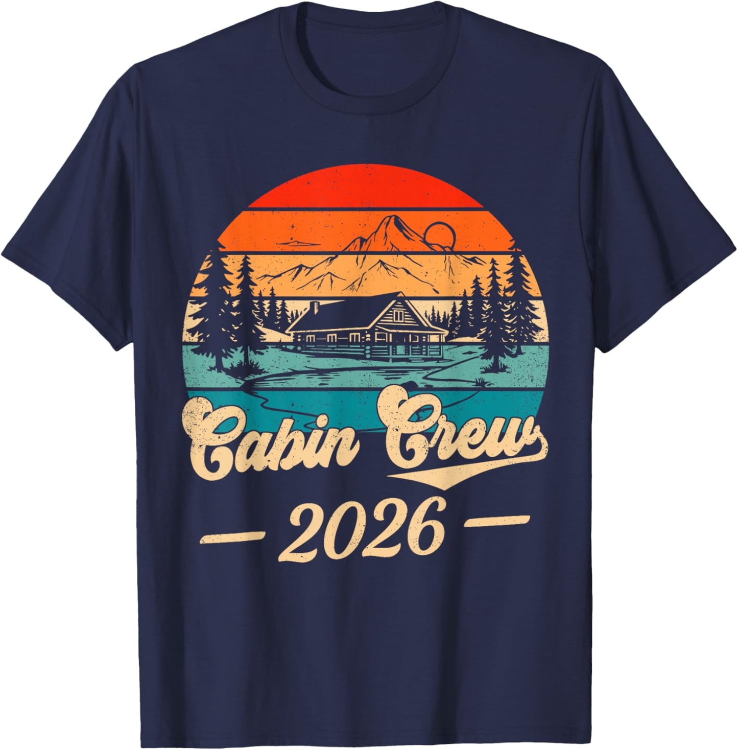 Cabin Crew 2026 Mountain Trip Retro Sunset Vacation T-Shirt - T-Shirt | Navy