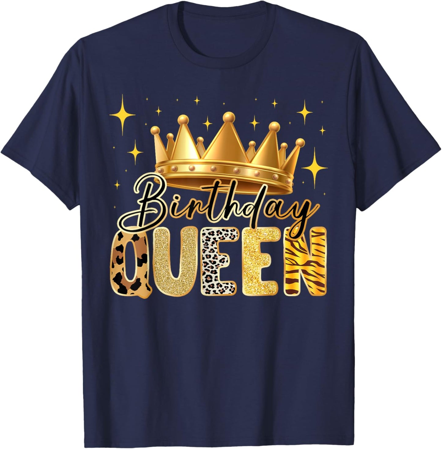 Birthday Queen Animal Print Style with Crown and Stars T-Shirt - T-Shirt | Navy