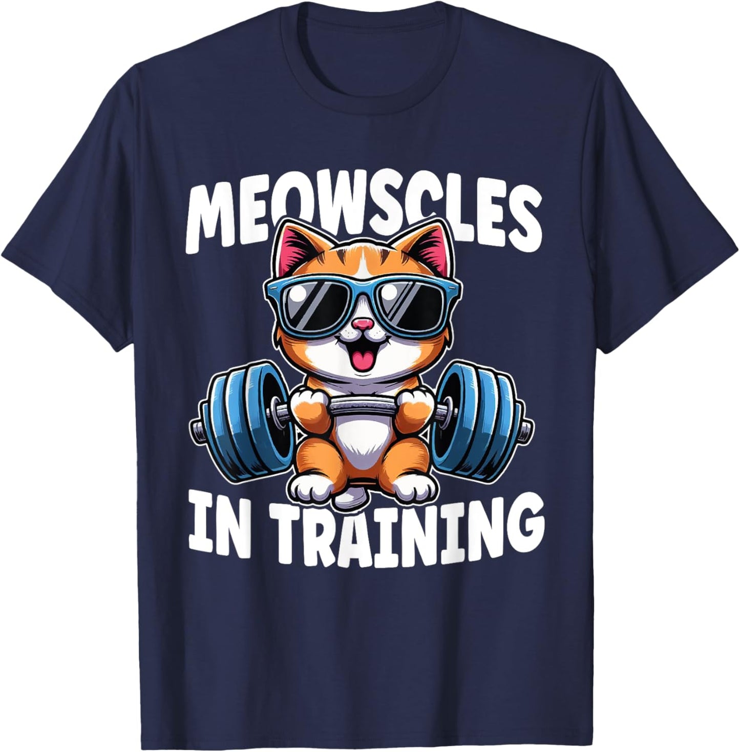Kitty Workout Meowscles In Training Funny Gym Workout Cat T-Shirt - T-Shirt | Navy