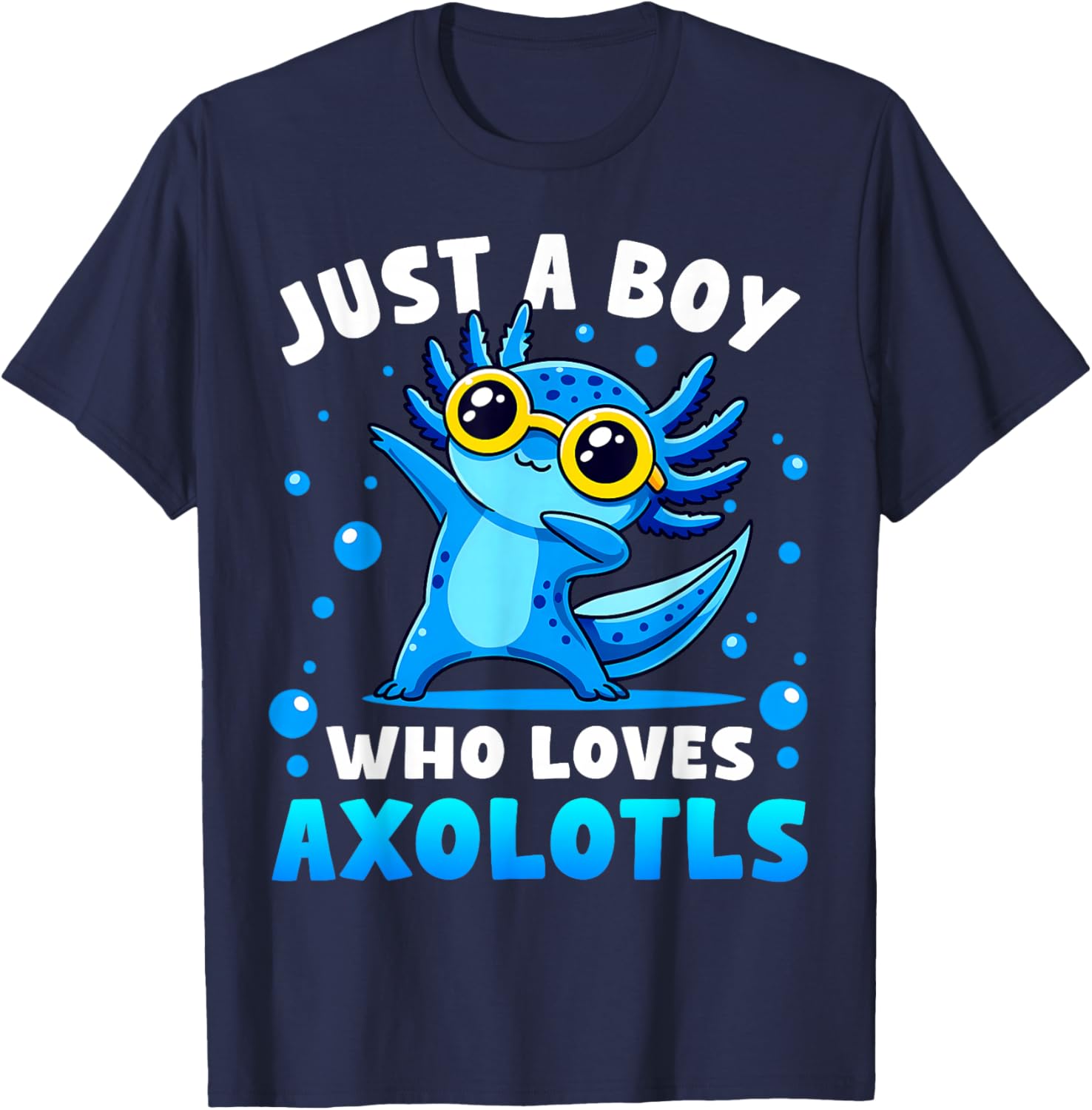 Just A Boy Who Loves Axolotls Cute Dabbing Axolotl Boys Kids T-Shirt - T-Shirt | Navy