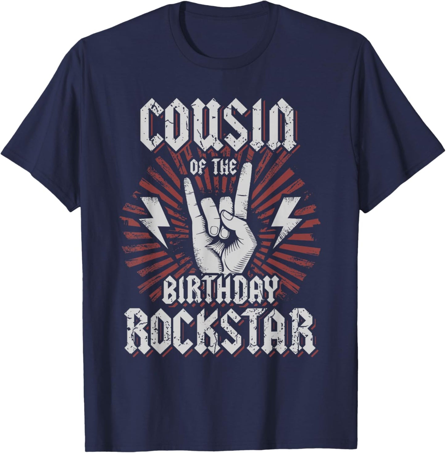 Cousin of the Birthday Rockstar Matching Rocker Rock Star T-Shirt - T-Shirt | Navy
