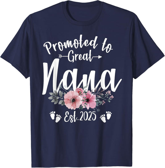 Promoted To Great Nana 2025 Soon To Be Nana Pregnancy T-Shirt - T-Shirt | Navy