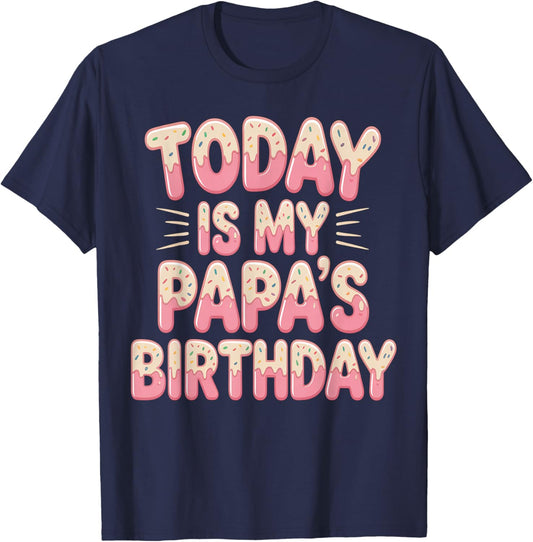 OMG It's My papa Birthday T-Shirt - T-Shirt | Navy