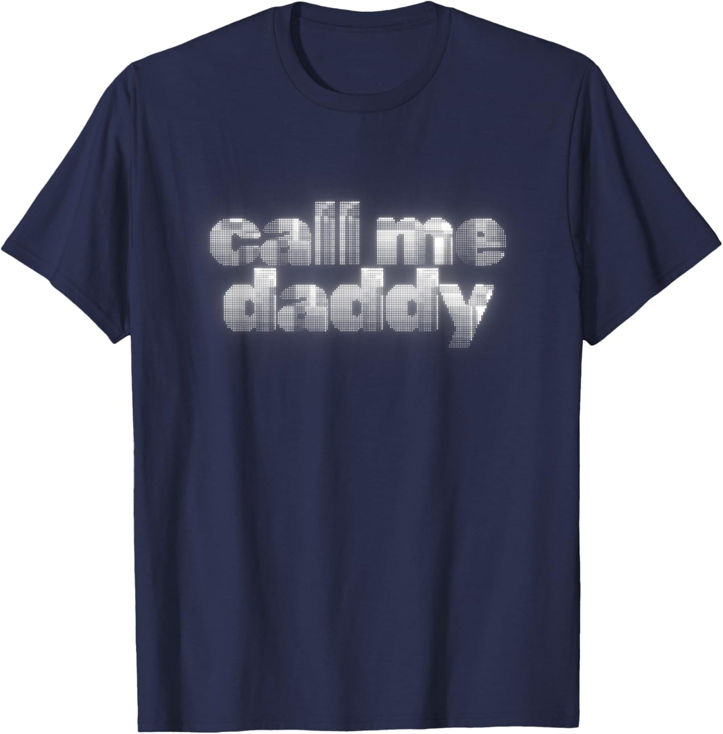 Call Me Daddy T-Shirt - T-Shirt | Navy