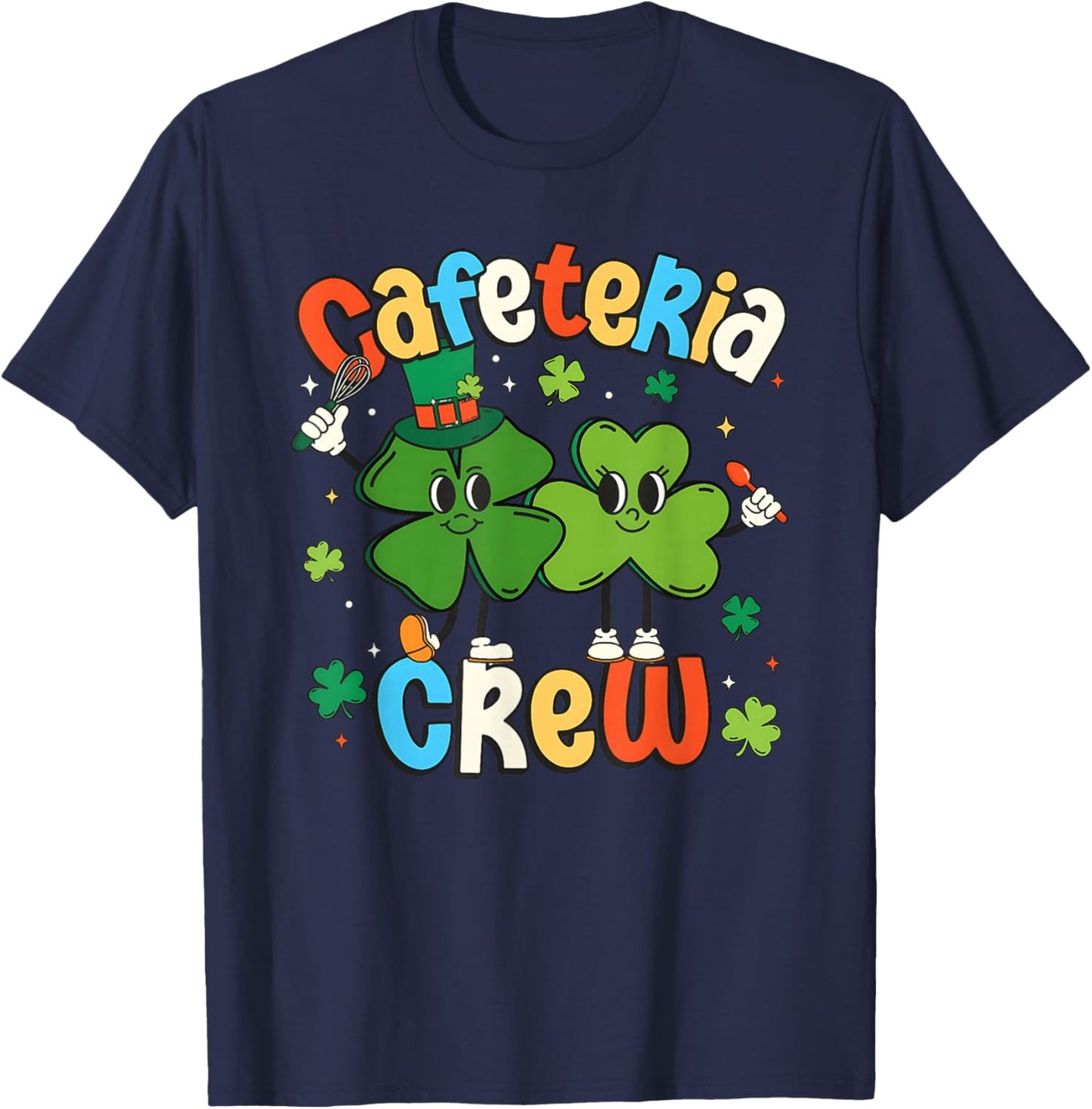 Cafeteria Crew St Patrick Day Shirt Lunch Lady Shamrock T-Shirt - T-Shirt | Navy