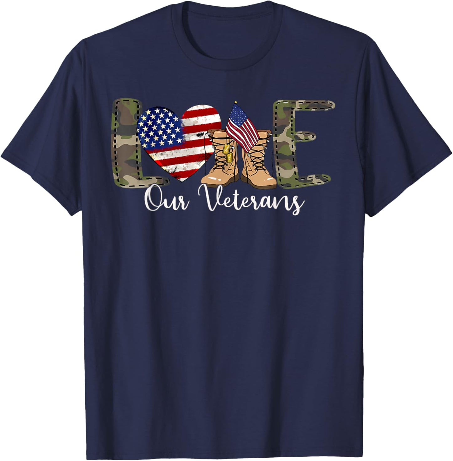 Love Our Veterans Day Proud Military American Flag T-Shirt - T-Shirt | Navy