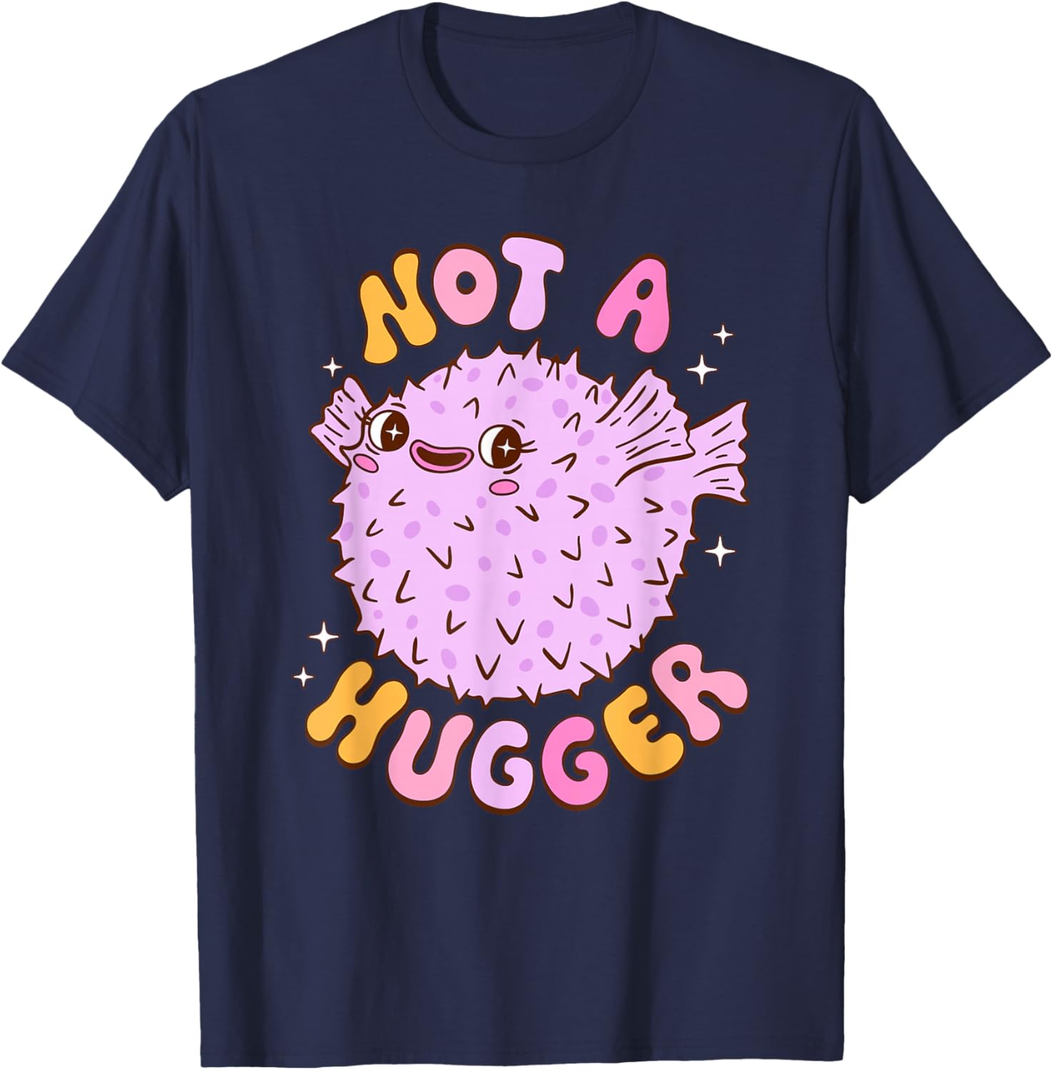 Not A Hugger Design T-Shirt - T-Shirt | Navy