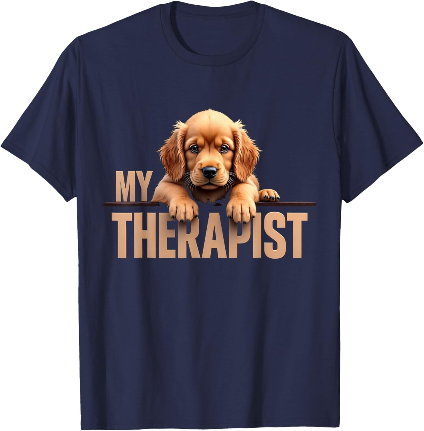 Funny Cockie Puppy My Therapist Cocker Spaniel Dog T-Shirt - T-Shirt | Navy