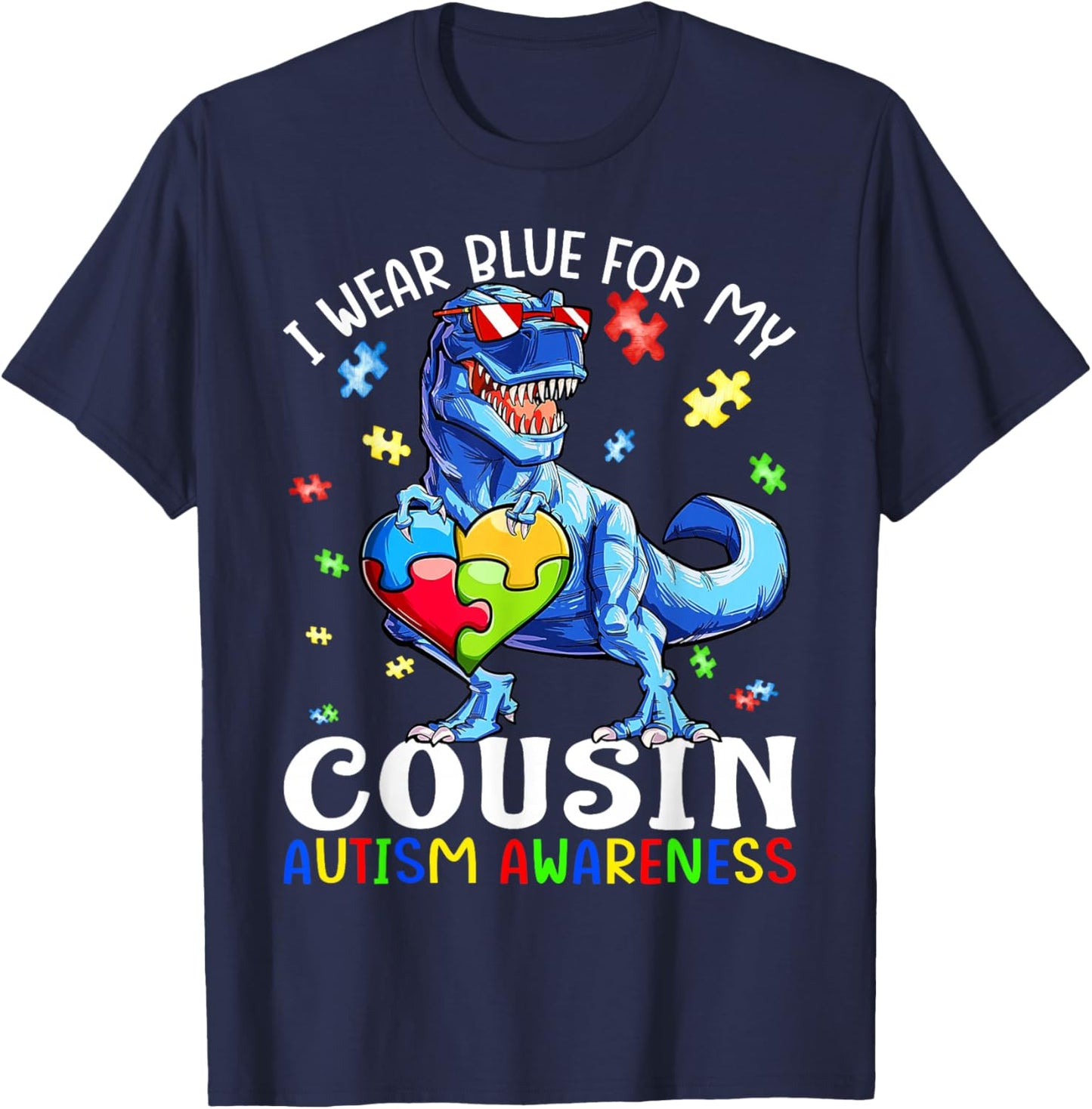 I Wear Blue For My Cousin Autism Awareness Dinosaur T Rex T-Shirt - T-Shirt | Navy