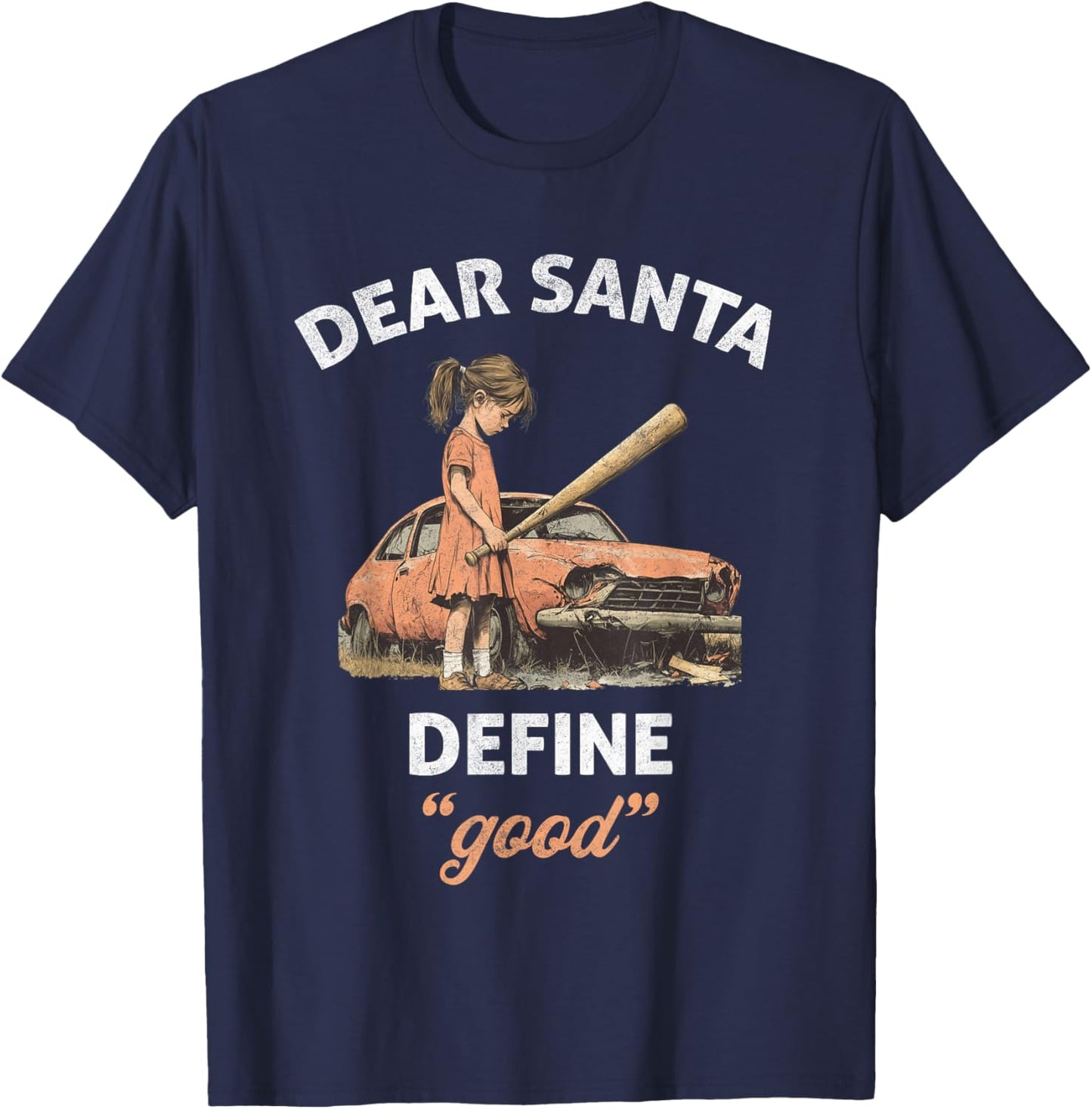Retro Dear Santa Define Good Funny Christmas Sarcastic Women T-Shirt - T-Shirt | Navy