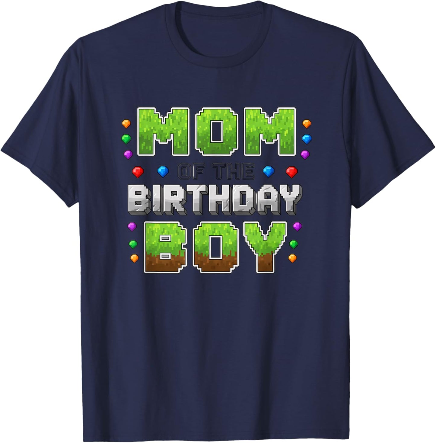Birthday Mom of The Birthday Boy Pixel Gamer Party T-Shirt - T-Shirt | Navy