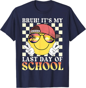 Bruh It's My Last Day of School Cool Summer Teens Kids Boys T-Shirt - T-Shirt | Navy