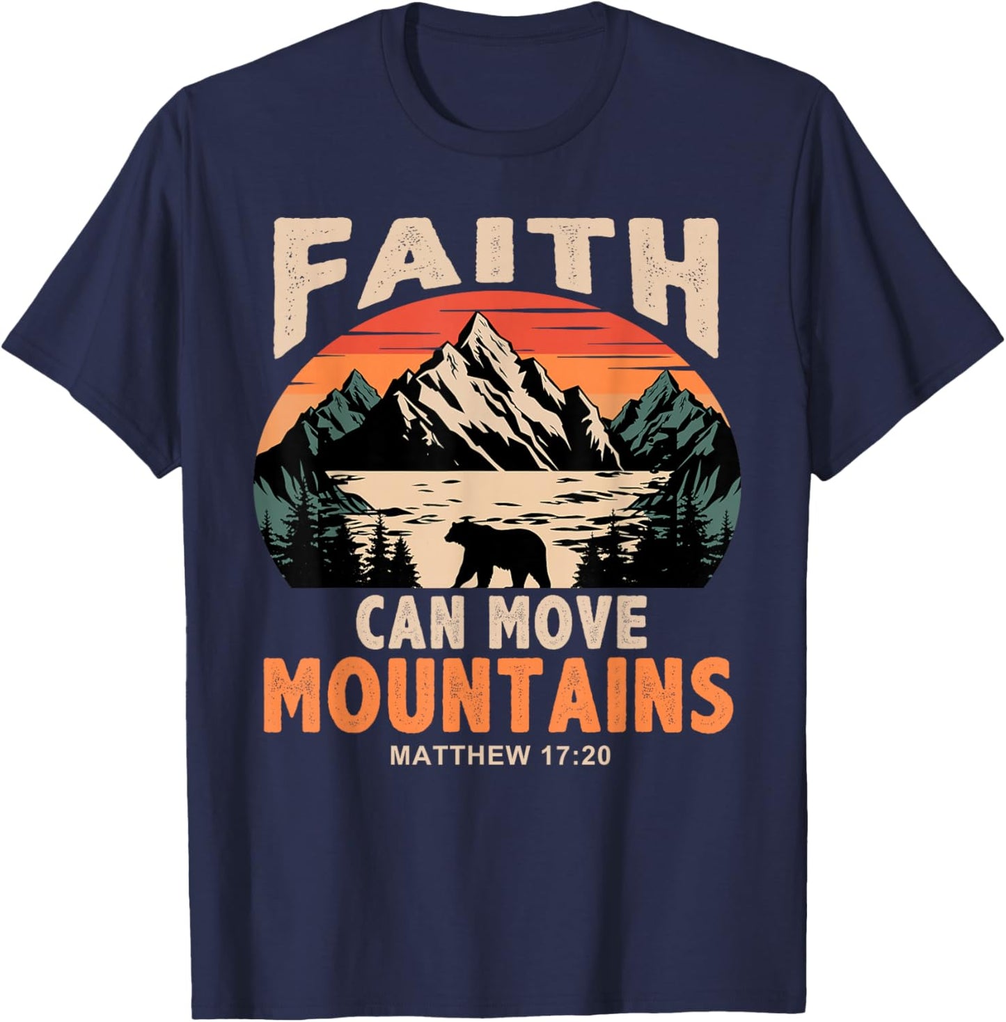 Faith Can Move Mountains Retro Sunset Bible Verse Christian T-Shirt - T-Shirt | Navy