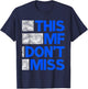Blue This MF Don't Miss Royal Blue Graphic T-Shirt - T-Shirt | Navy
