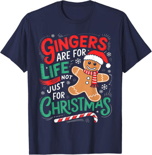 Ginger Are For Life Not Just For Christmas Funny Gingerbread T-Shirt - T-Shirt | Navy