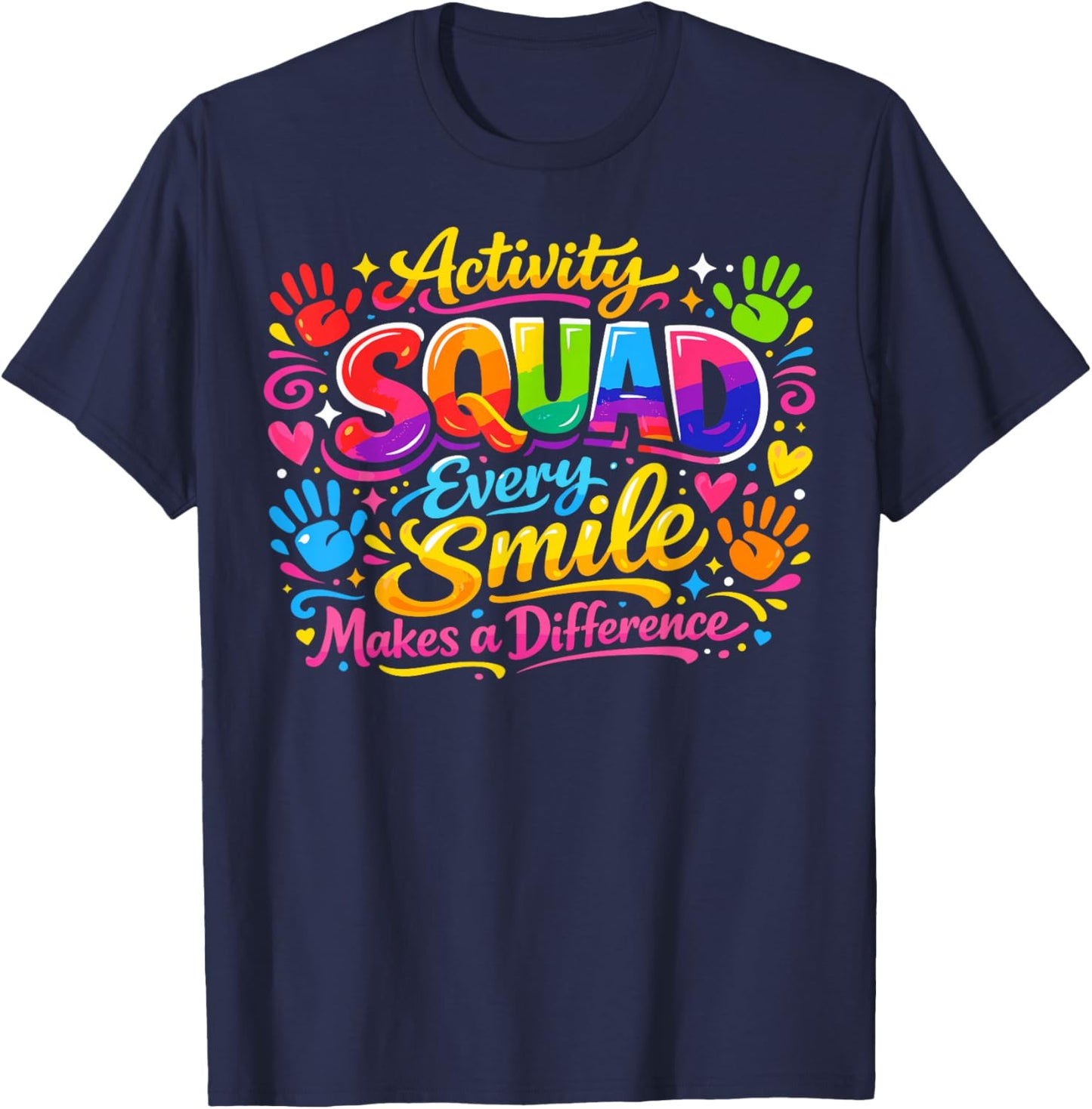 Activity Assistant Squad Professionals Week Team T-Shirt - T-Shirt | Navy