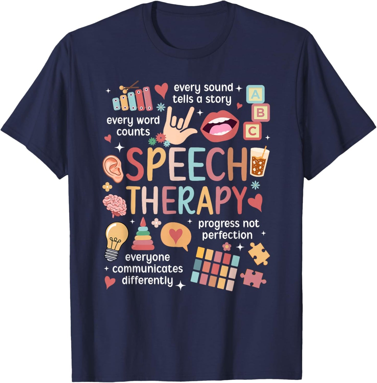 Speech Therapy Speech Language Pathology Assistant SLP T-Shirt - T-Shirt | Navy