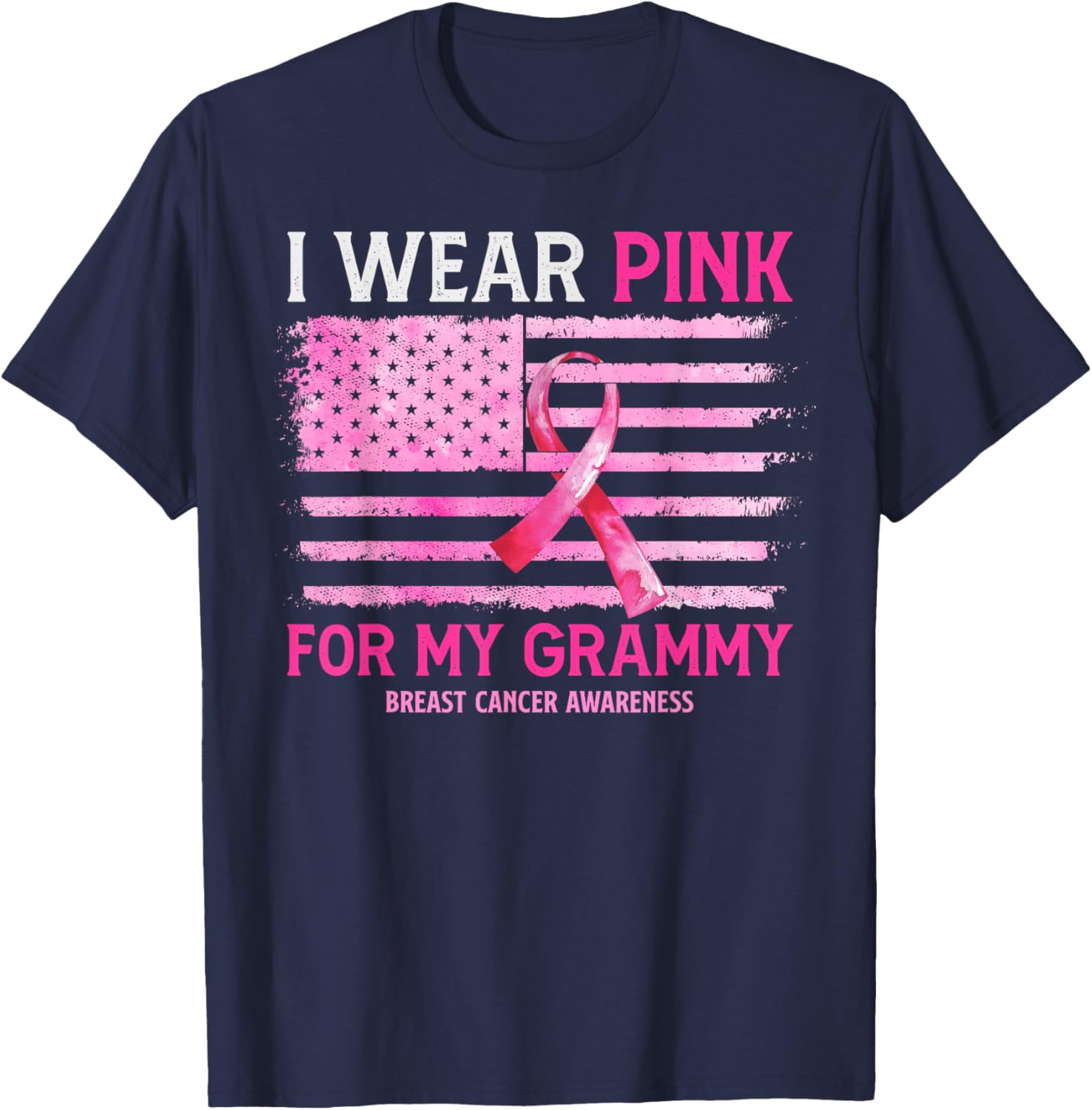 I Wear Pink For My Grammy Breast Cancer American Flag T-Shirt - T-Shirt | Navy