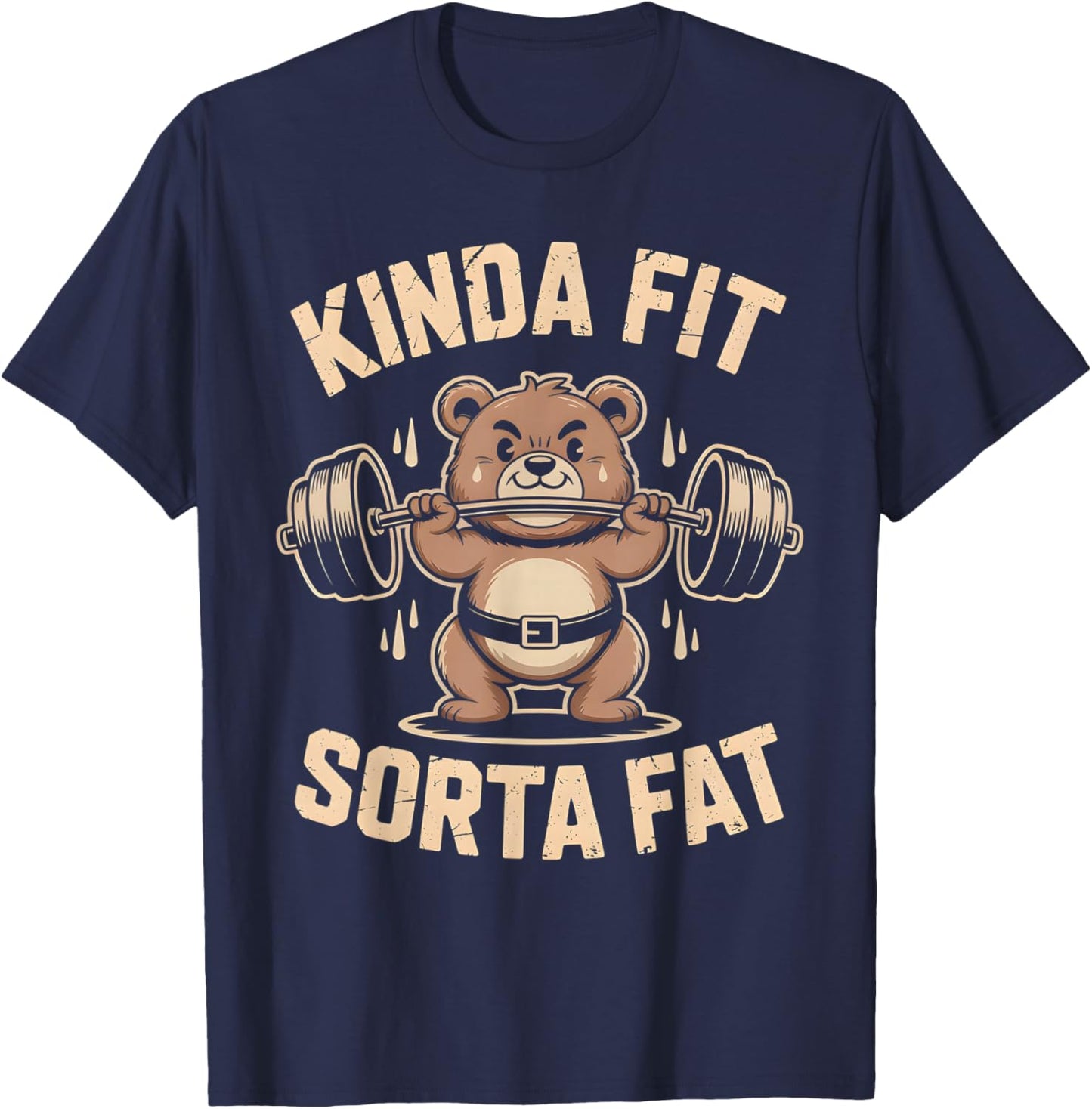 Kinda Fit Sorta Fat Funny Cute Bear Weightlifter Workout Gym T-Shirt - T-Shirt | Navy