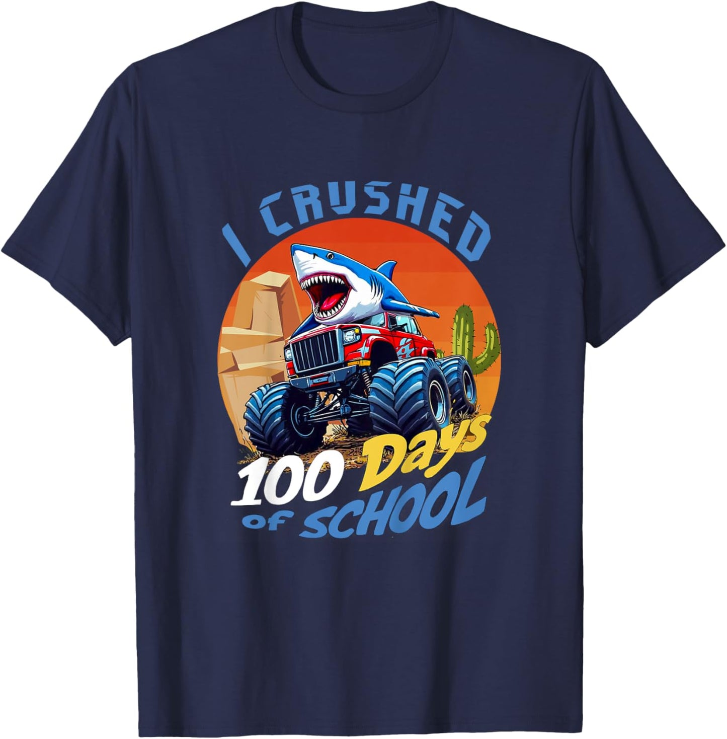 Kids I Crushed 100 Days of School Boy Shark Monster Truck Driver T-Shirt - T-Shirt | Navy