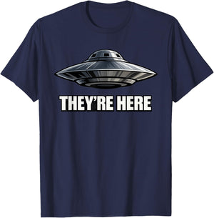 They're Here Alien UFO UAP T-Shirt - T-Shirt | Navy