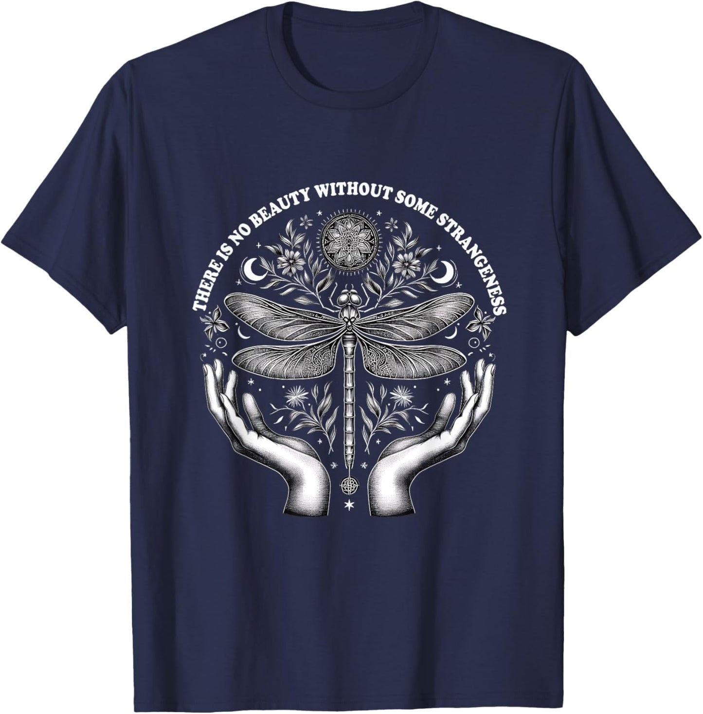 Some Strangeness Butterfly Woman There Is No Beauty Without T-Shirt - T-Shirt | Navy