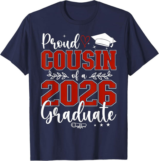 Proud Cousin of a Class of 2026 Graduate Senior Graduation T-Shirt - T-Shirt | Navy