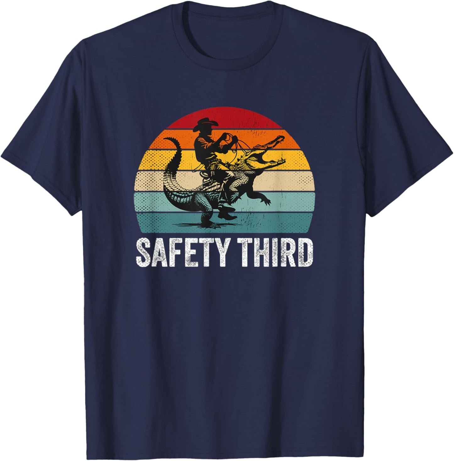 Safety Third Retro Cowboy Riding Alligator Sarcastic Safety T-Shirt - T-Shirt | Navy