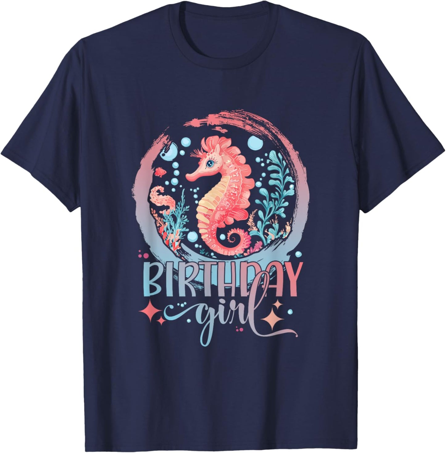 Birthday Girl Seahorse Women Cute Sea Horse Birthday Girl T-Shirt - T-Shirt | Navy