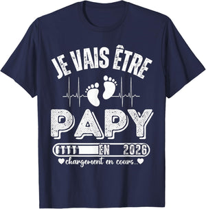 Je Vais Être Papy en 2026 Annonce Grossesse Originale T-Shirt - T-Shirt | Navy