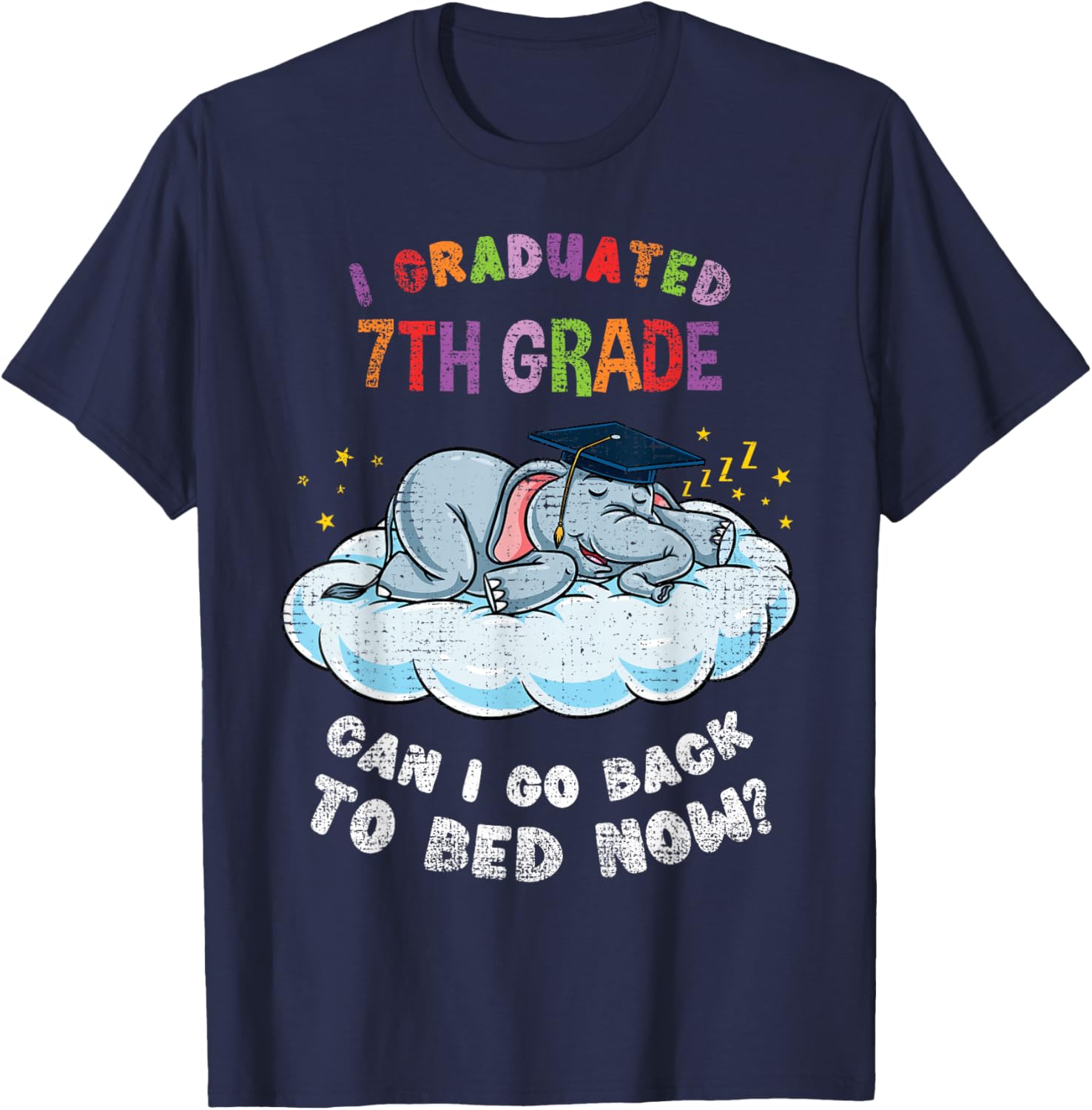 I Graduated 7th Grade Elephant Funny Graduation Vintage T-Shirt - T-Shirt | Navy