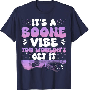 It's A Boone Vibe You Wouldn't Get It Groovy 80's T-Shirt - T-Shirt | Navy