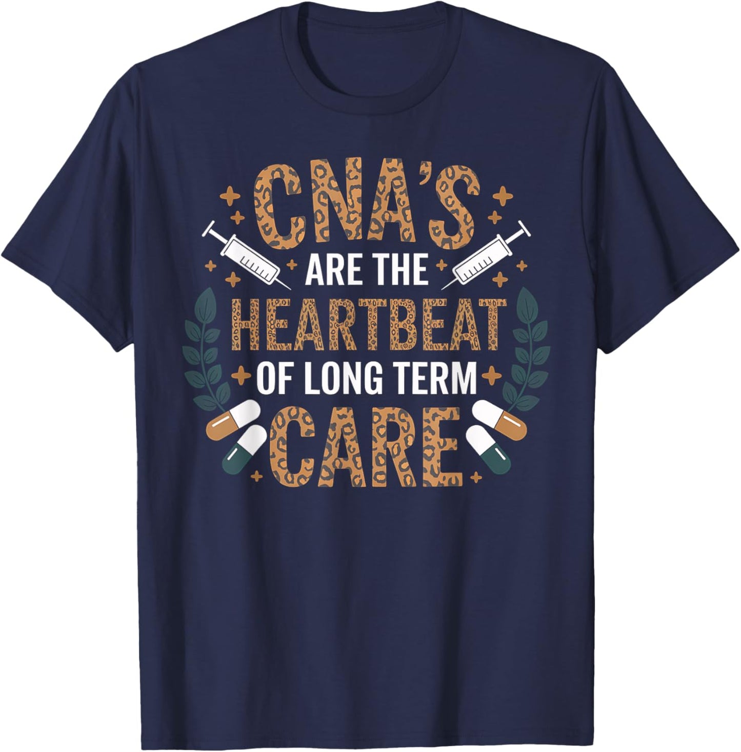 CNA Heartbeat Long Term Care Nurse Appreciation Gift T-Shirt - T-Shirt | Navy