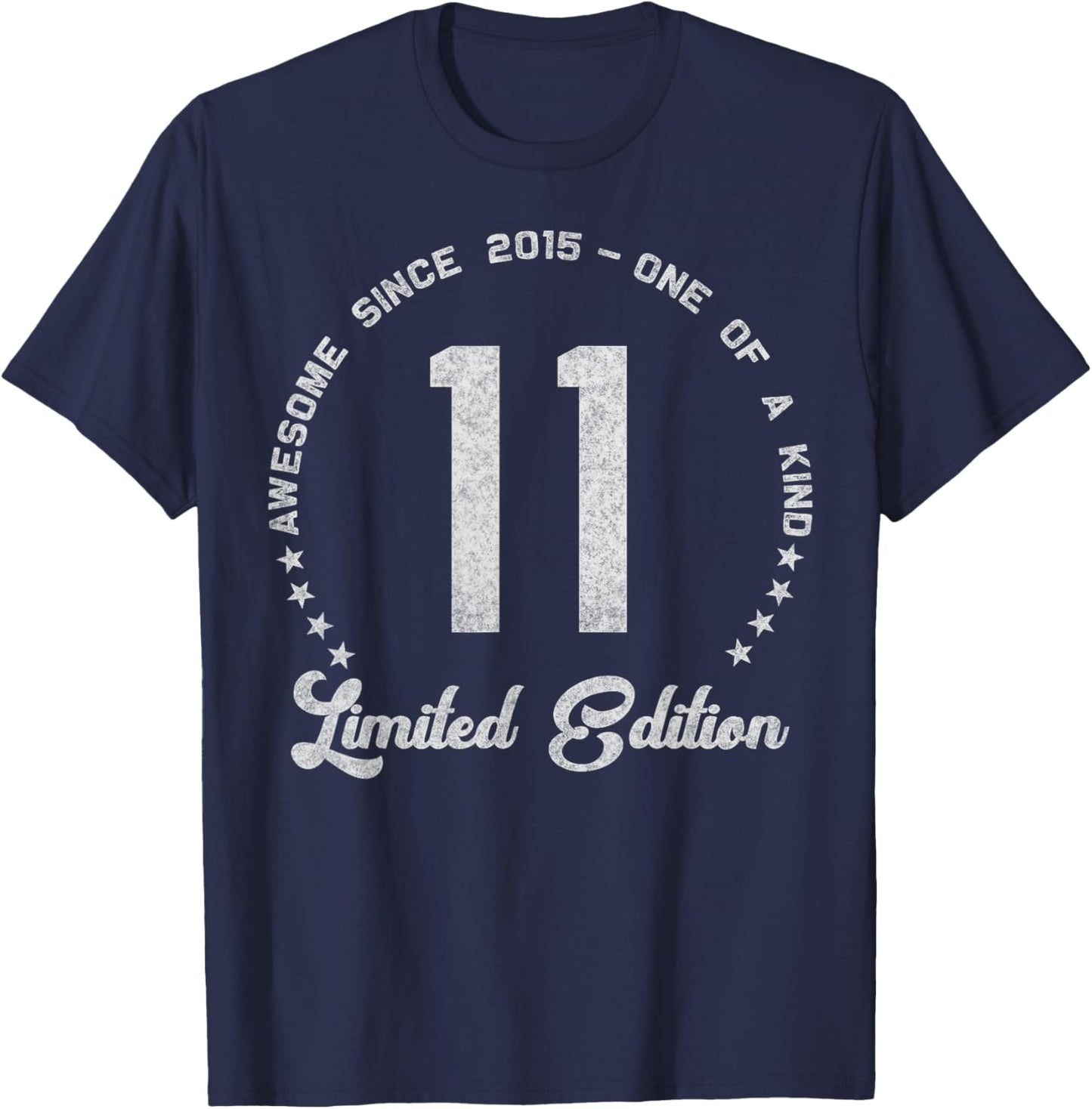 11 Year Old Gifts Vintage 2015 Limited Edition 11th Birthday T-Shirt - T-Shirt | Navy