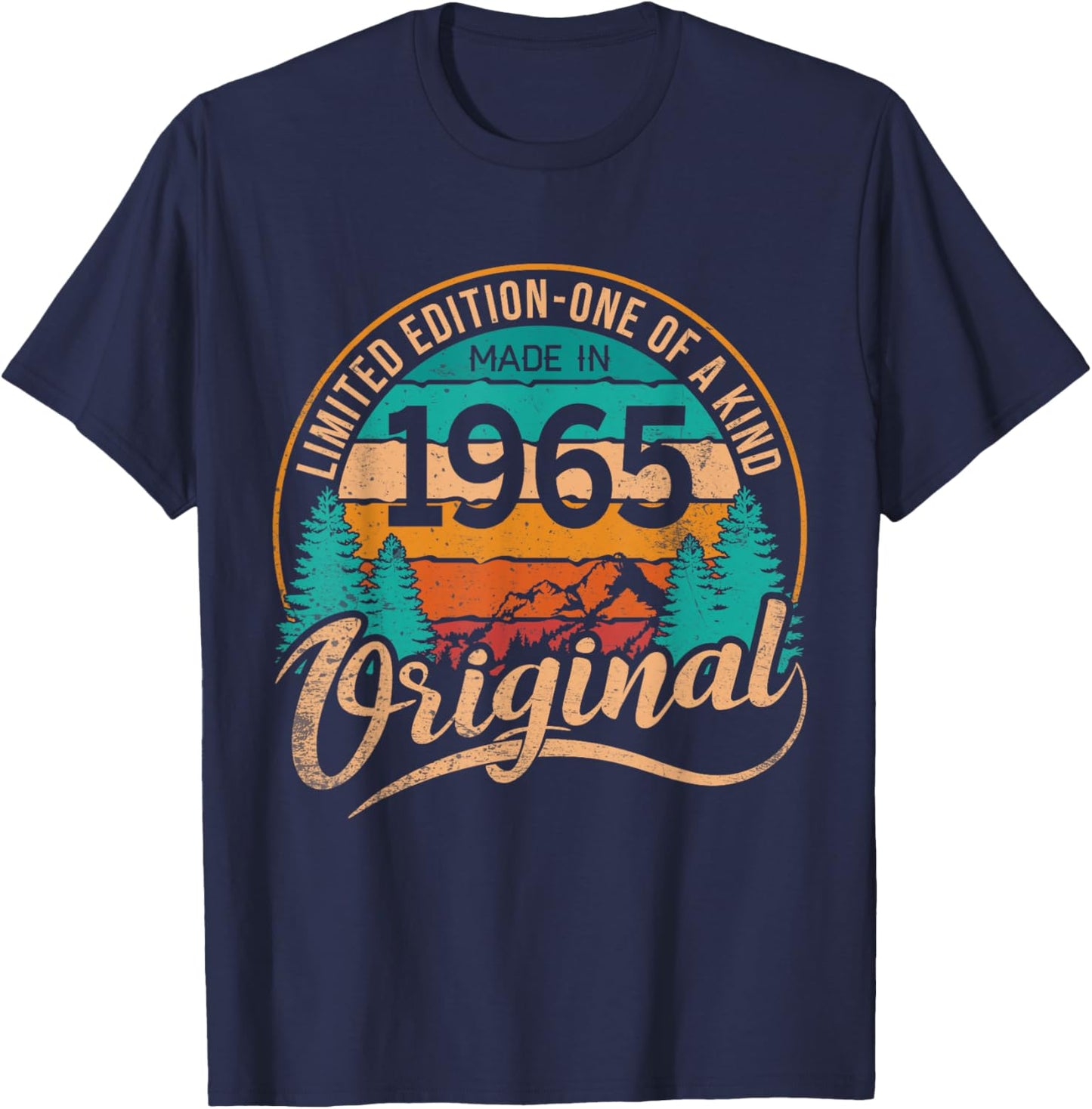 Made In 1965 Original Birthday Limited Edition One Of A Kind T-Shirt - T-Shirt | Navy