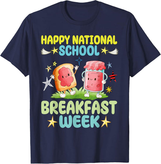 Happy National School Breakfast Week 2025 Fun Design T-Shirt - T-Shirt | Navy