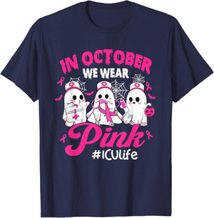in October We Wear Pink ICU Life ICU Nurse Breast Cancer T-Shirt - T-Shirt | Navy