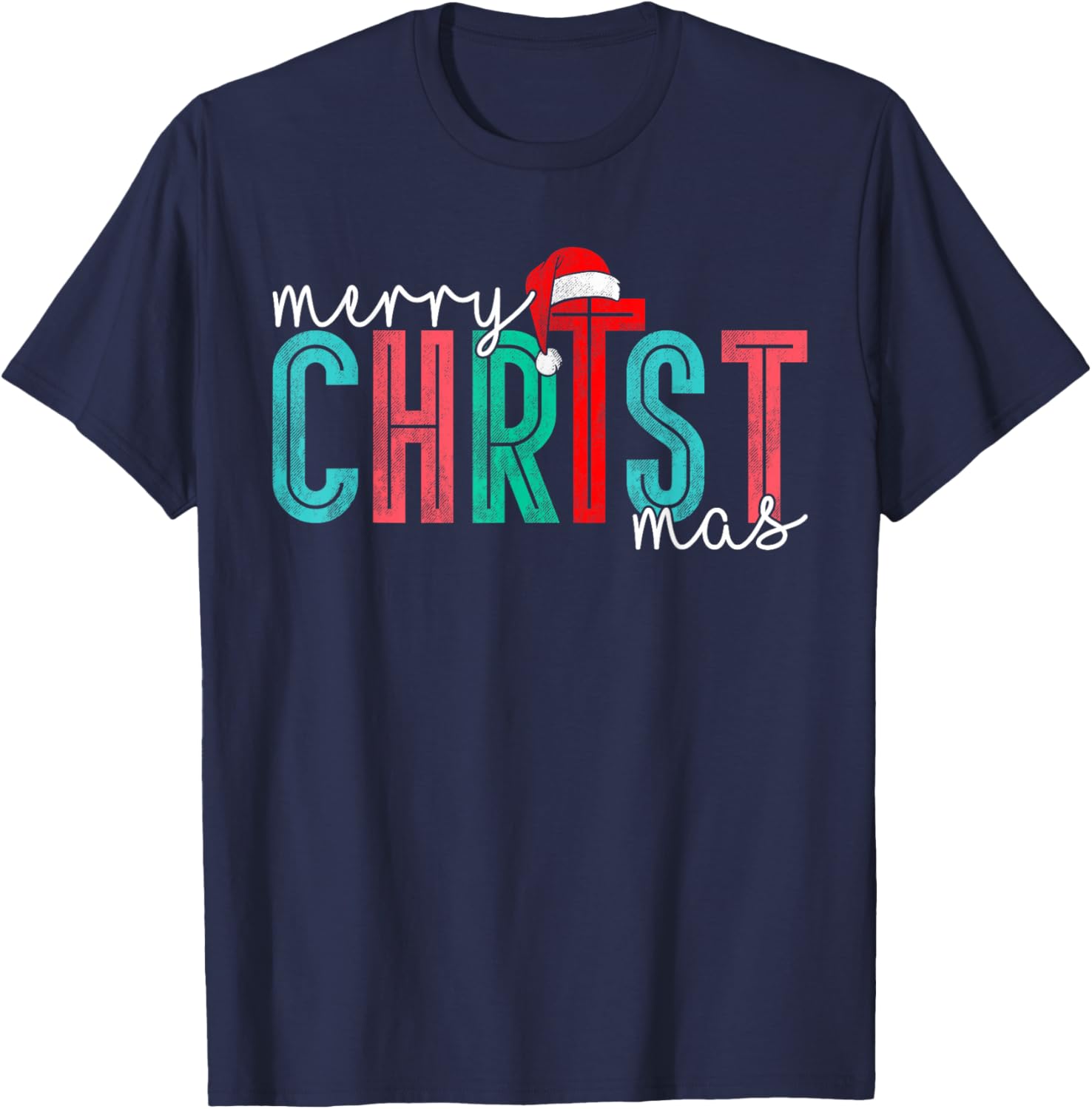 Merry Christ Mas Christian God Matching Christmas Family T-Shirt - T-Shirt | Navy