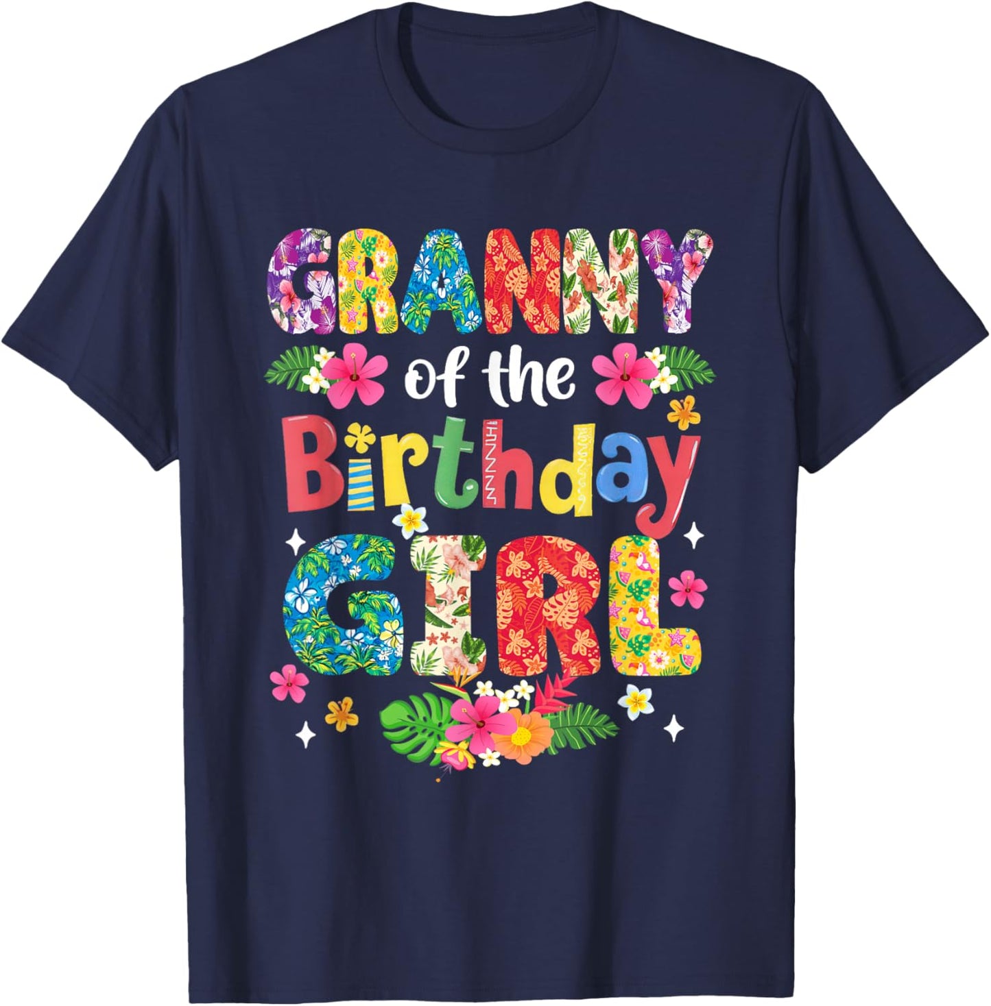 Granny of The Birthday Girl Hawaii Family Party Decor T-Shirt - T-Shirt | Navy