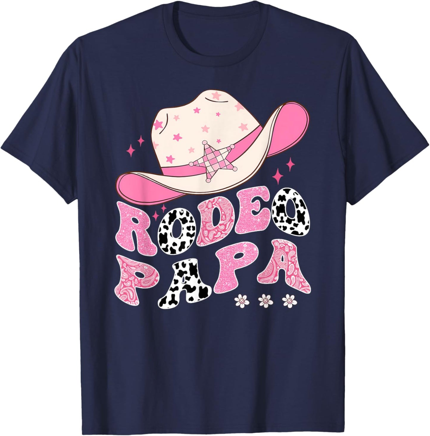 Rodeo Papa Pink CowGirl 1St Birthday Family Matching T-Shirt - T-Shirt | Navy
